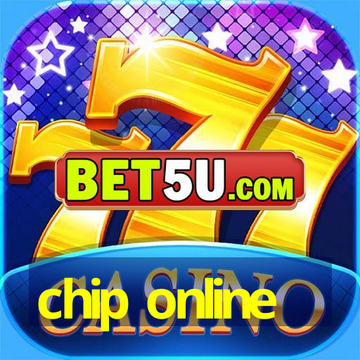 chip online